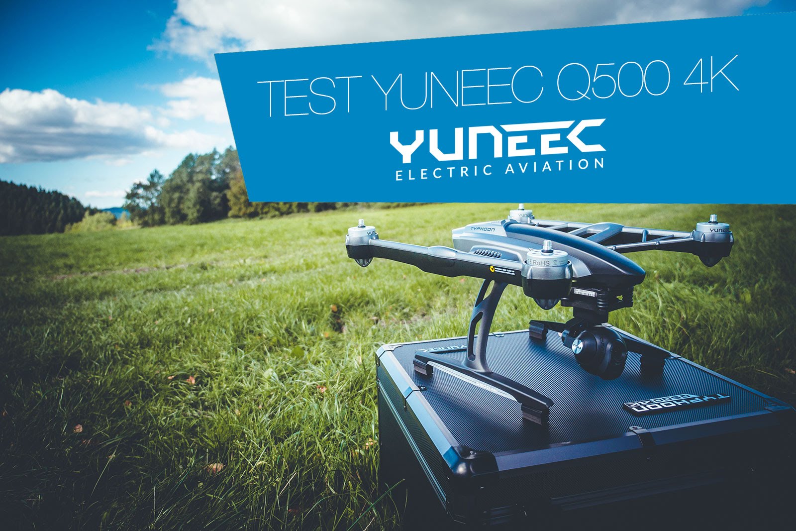 Yuneec Q500 4K Test: Samples und Fazit - Yuneec Multicopter